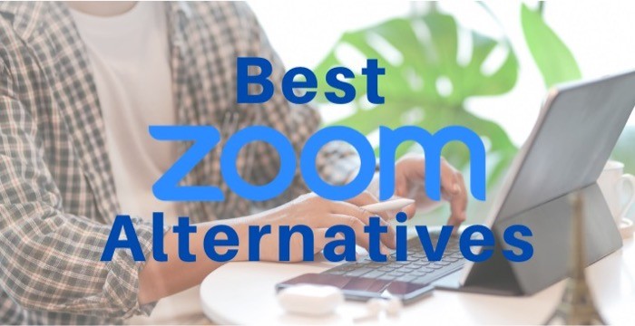 Best Zoom Alternatives for Video Conferencing and Collaboration