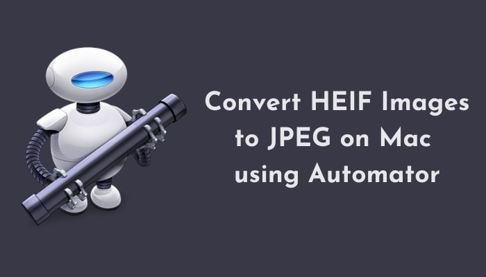 How to Convert HEIF Images to JPG on Mac