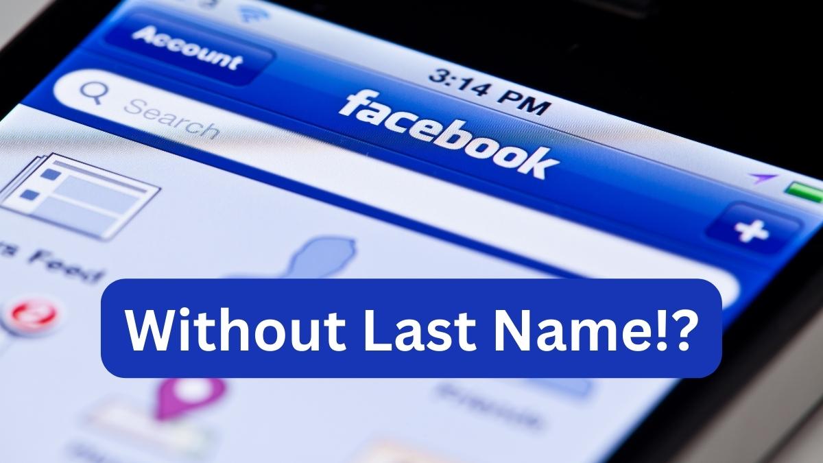 How to hide your last name on Facebook