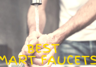 Best Smart Faucets You can Buy in 2022: Go Touchless and Smart!